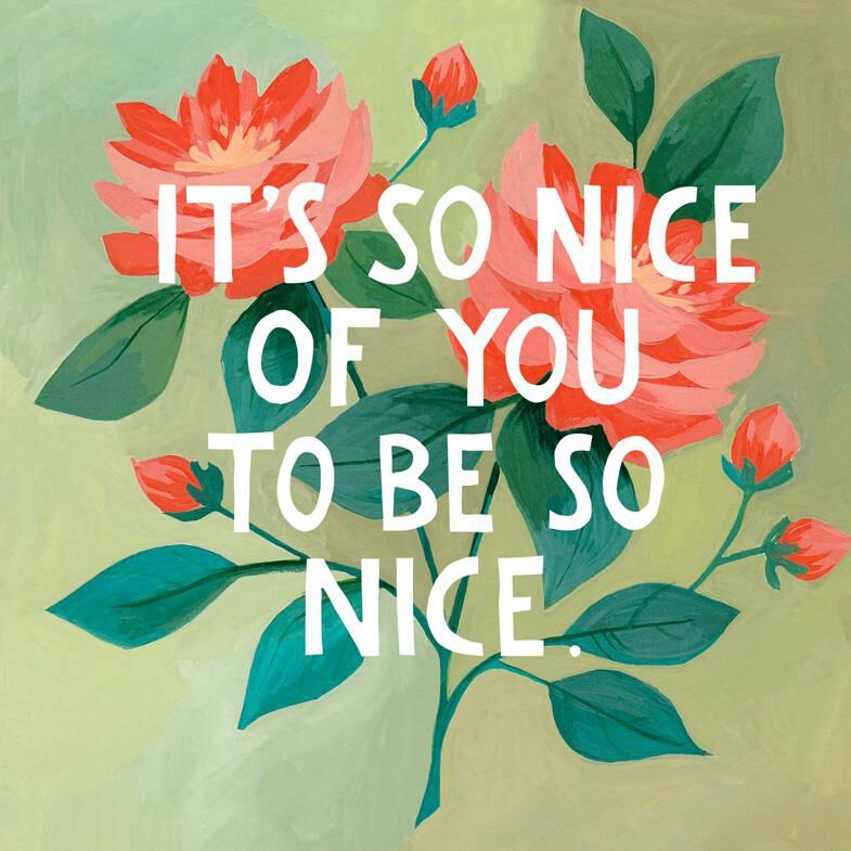 Of You It Is Nice So Of You It Is Nice So